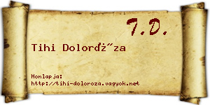 Tihi Doloróza névjegykártya